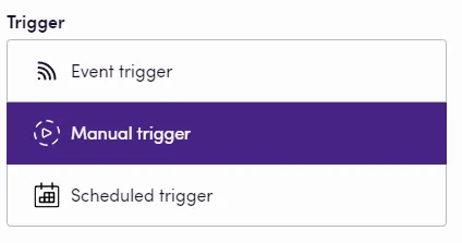 Manual trigger